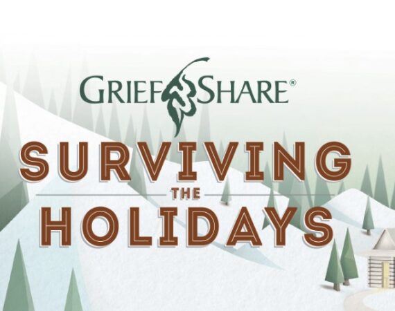 GriefShare - Surviving the Holidays